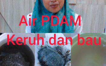 Derita Pelanggan PDAM, Air Keruh dan Bau Mengalir ke Rumah Warga